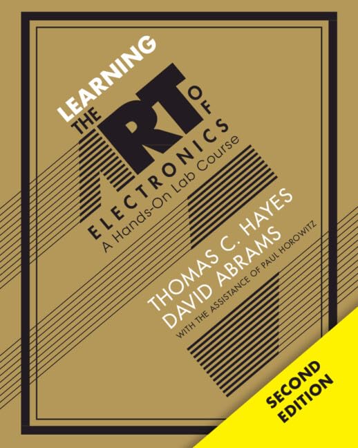 Learning the Art of Electronics, 2nd Edition